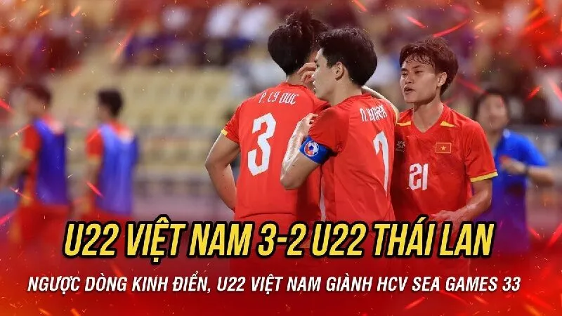 Tuyển nam Thái Lan cay đắng với màn lội ngược dòng của U22 Việt Nam 
